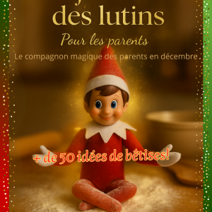 Le journal des lutins "pour les parents"